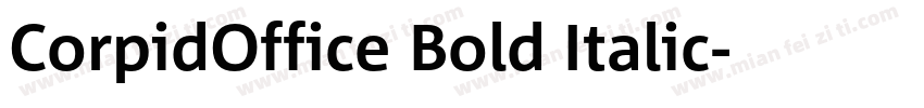 CorpidOffice Bold Italic字体转换